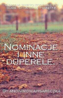 Nominacje I Inne Duperele.