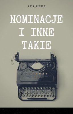 Nominacje I Inne Takie