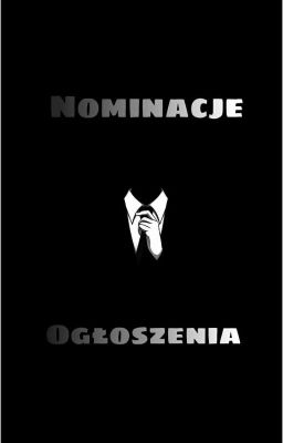 Nominacje I Ogłoszenia