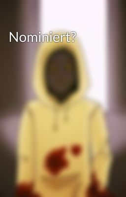 Nominiert? 