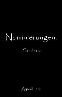 Nominierungen.