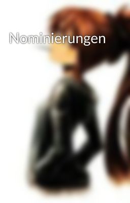 Nominierungen