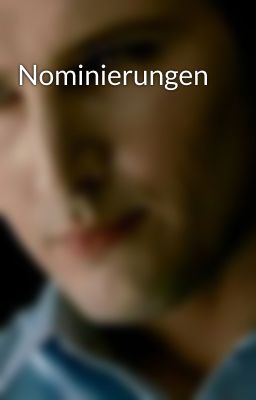 Nominierungen