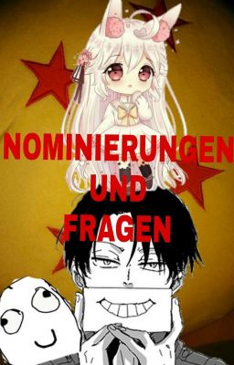 Nominierungen, Fragen und Taggs!