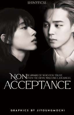 Non Acceptance || BTS FF 18+