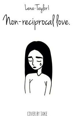 Non-reciprocal love