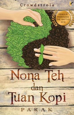 Nona Teh dan Tuan Kopi [TERSEDIA DI TOKO BUKU]