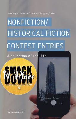 Nonfiction/Historical Fiction Contest Entries