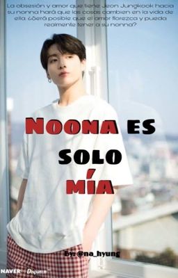 |noona es solo mía| • (Jungkook ) +18