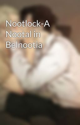 Nootlock-A Nootal in Belnootia