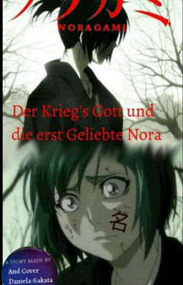 Noragami❤ 🔞//Der Krieg's Gott und die erst Geliebte Nora💟