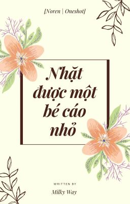 [Noren] [Oneshot] Nhặt được một bé cáo nhỏ