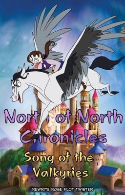 North of North Chronicles: Song of the Valkyries