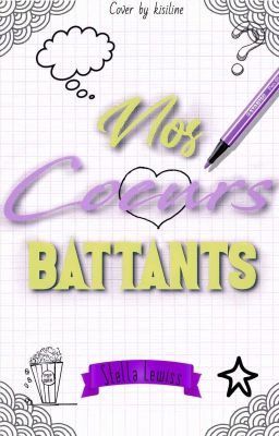 Nos Coeurs Battants Tome 1.