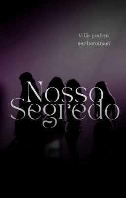 NOSSO SEGREDO - LIVRO 1. CONCLUÍDO