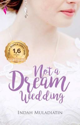 Not A Dream Wedding