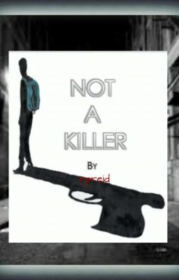 Not a killer