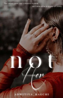 Not Her