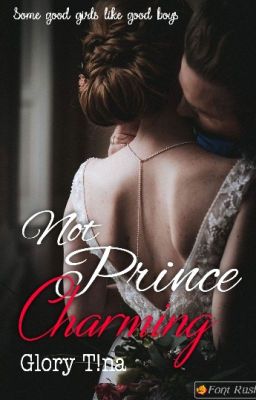 Not Prince Charming (Completed)