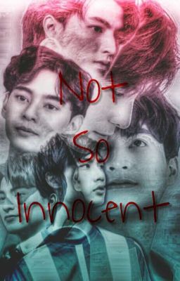 Not So Innocent (In Six Months Bonus Chapters)