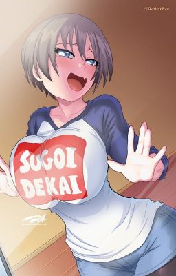 Not that I care but I love you (Uzaki-Chan X Male Reader)