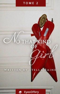 Not That kind of girl Tome 2