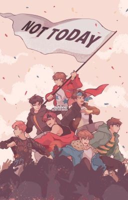 NOT TODAY (BTS)