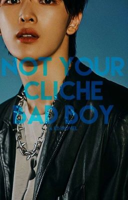 Not Your Cliché Bad Boy