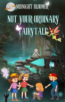 Not Your ordinary Fairytale