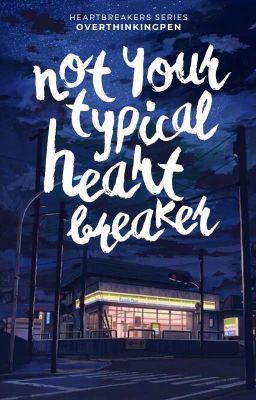 Not Your Typical Heartbreaker (Heartbreakers Series #3)