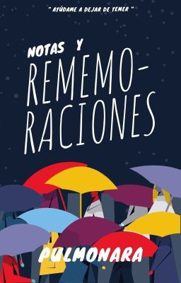 Notas y Rememoraciones