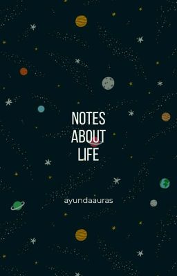 Notes About Life