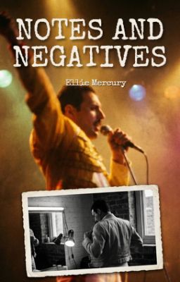 Notes and Negatives 