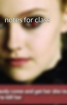 notes for class