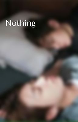 Nothing