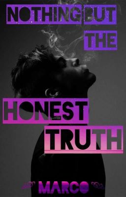 Nothing But The Honest Truth: A Collection Of Poetry