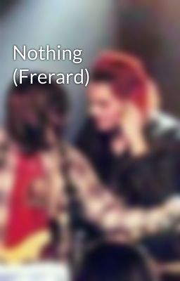 Nothing (Frerard)