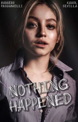 nothing happened ϟ short story ϟ ruggarol 