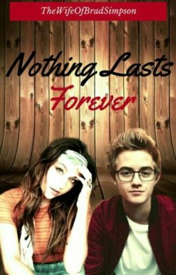 Nothing lasts Forever  [EN PAUSE] 