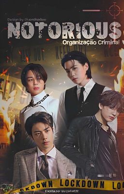 Notorious: Organização Criminal | OT7 fic - Jikook 