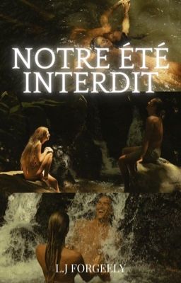 NOTRE ÉTÉ INTERDIT 