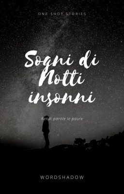 NOTTI INSONNI