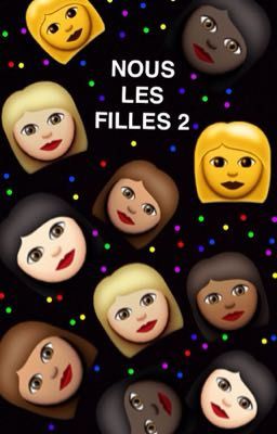 NOUS LES FILLES 2 