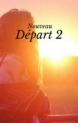 Nouveau Départ 2