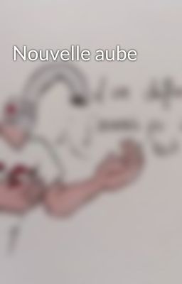 Nouvelle aube