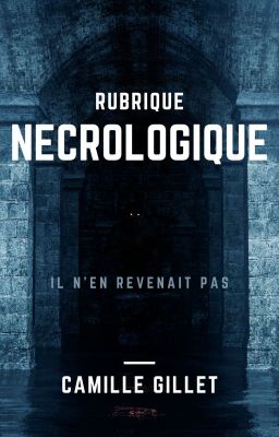 [Nouvelle] Rubrique Nécrologique