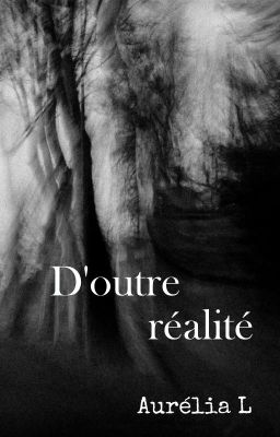 Nouvelles d'outre-réalité