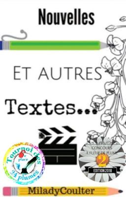 Nouvelles et autres textes ...