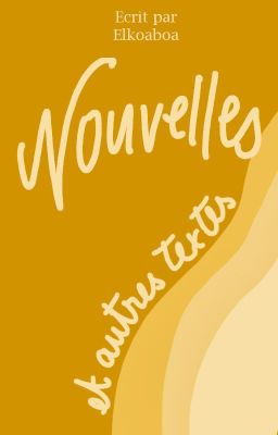 Nouvelles et autres textes