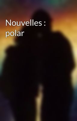 Nouvelles : polar